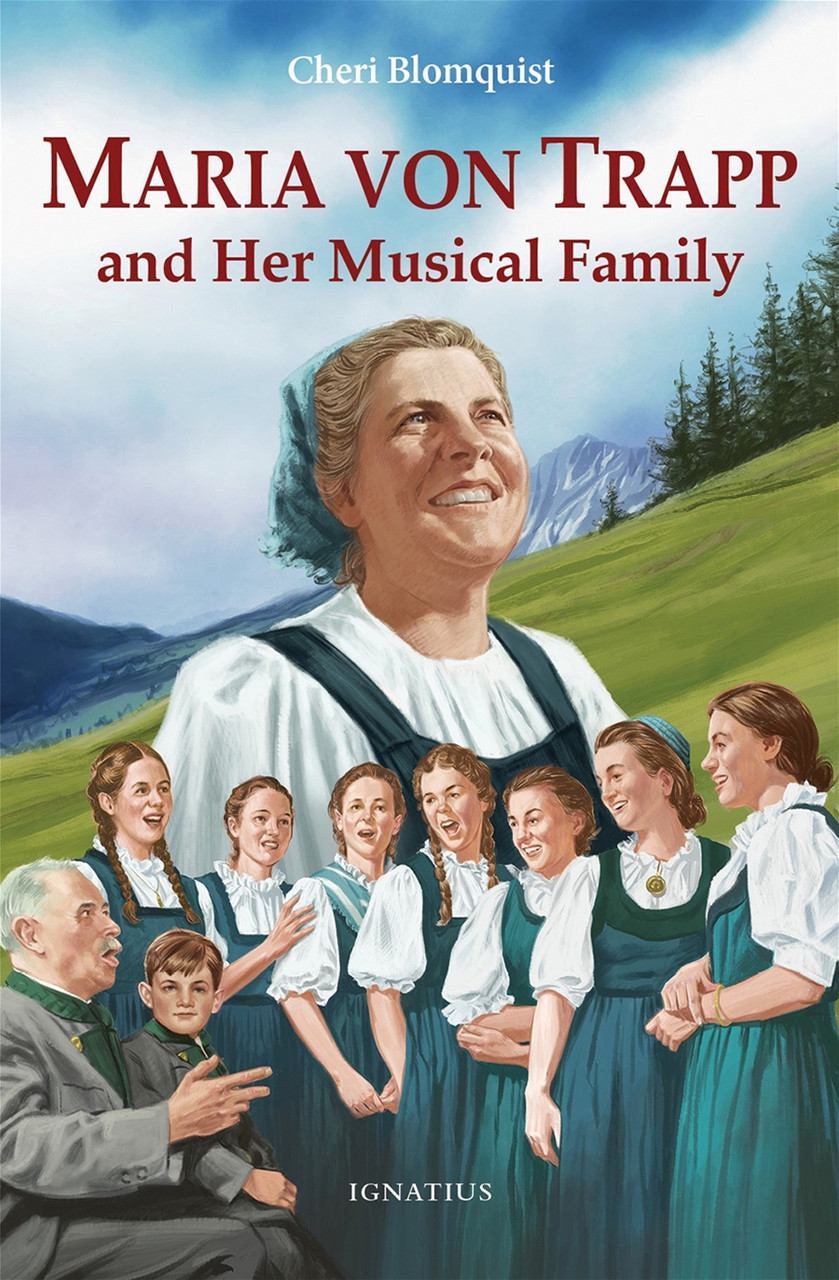 Maria von Trapp and her Musical Family: Vision Books