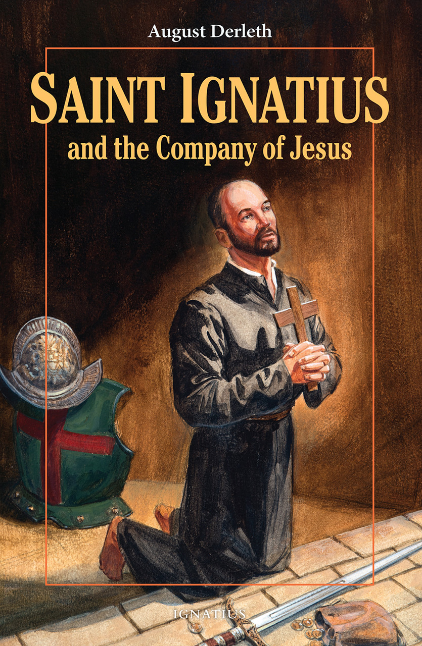 Saint Ignatius and the Company of Jesus: Vision Books