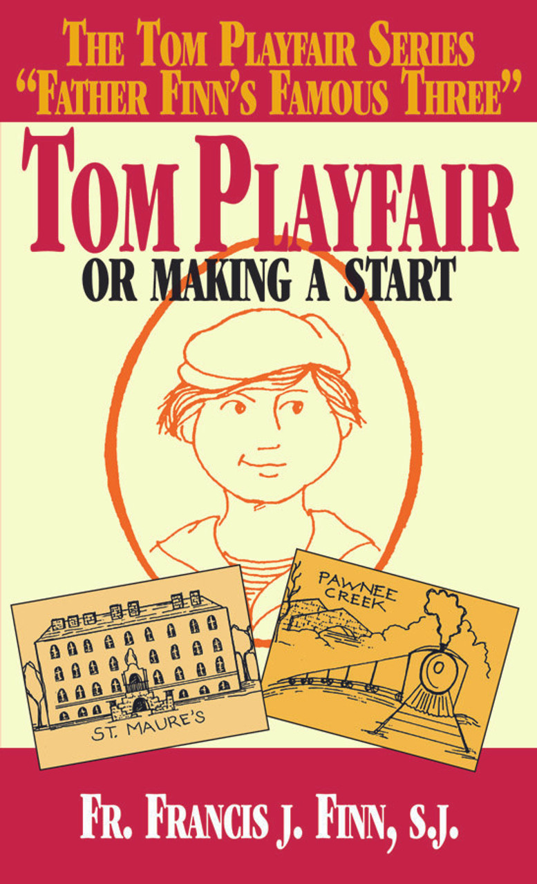 Tom Playfair: Or Making a Start